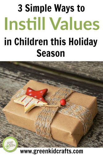 The holidays are a great time to instill values in your children. Three simple ways to add to what you're already teaching to highlight being grateful, giving, and caring for our earth over the hoildays.