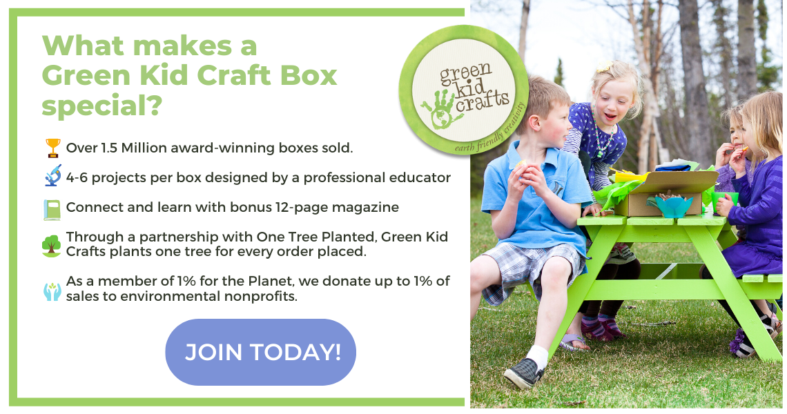 Join Green Kid Crafts today!
