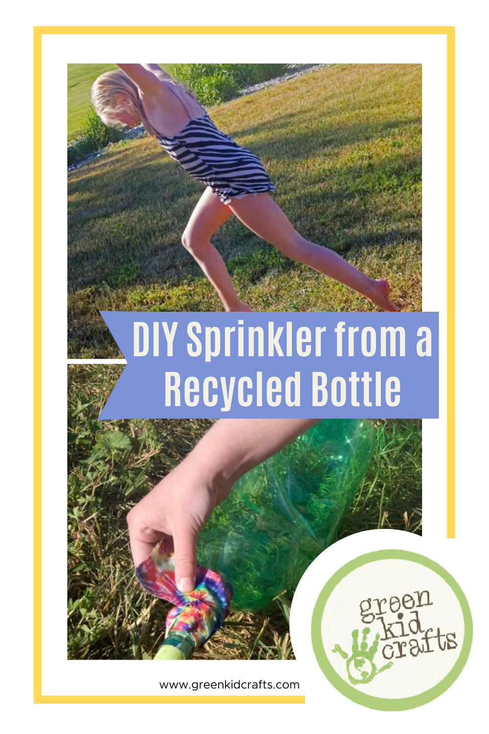 Summer Fun: Make a DIY Sprinkler from a Recycled Bottle - Green Kid Crafts