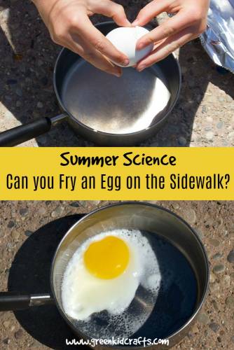 Can you really fry an egg on the sidewalk on a hot summer day? Try this experiment from Green Kid Crafts!